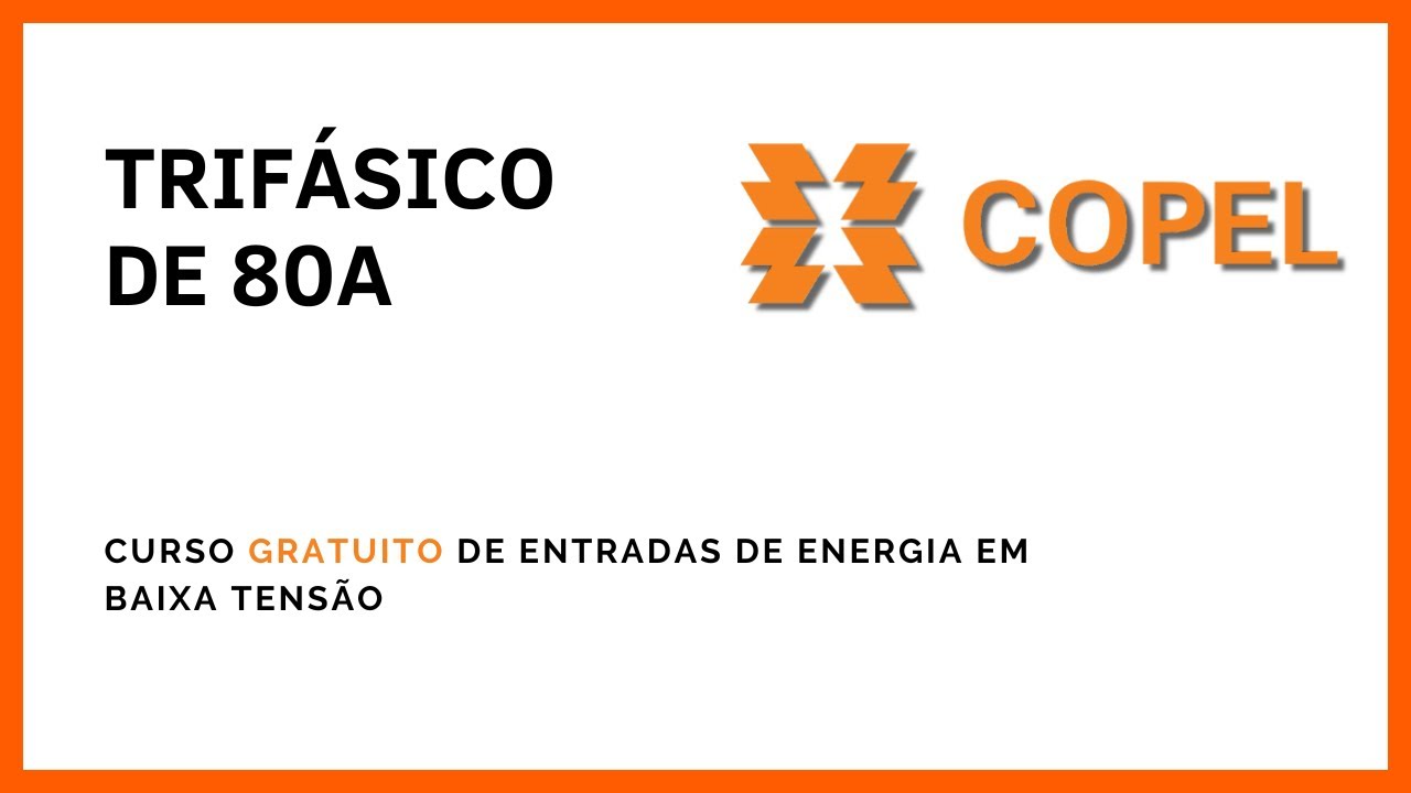 Aula 07 - Padrão de entrada trifásico de 80A