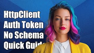 HttpClient: Sending Authorization Token Without Schema - A Quick Guide
