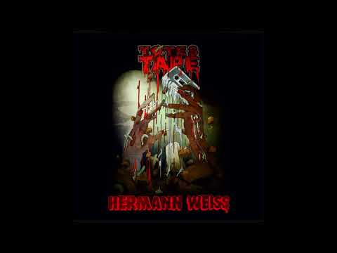 Hermann Weiss - Totes Tape (Full Album)