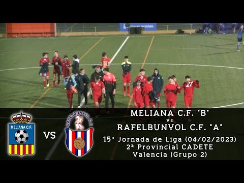 Jornada 15 - Liga CADETE 22/23 - Meliana C.F. "B" - Rafelbunyol C.F. "A" - 04/02/2023