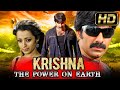 Krishna The Power On Earth HD Telugu Superhit Action Movie In Hindi Ravi Teja Trisha Krishnan