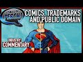 Comics Trademarks And Public Domain