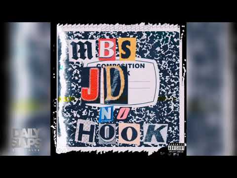 MBS JD - No Hook (OfficialAudio)