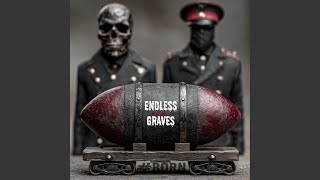 ENDLESS GRAVES