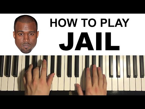 How To Play - Kanye West - Jail (Piano Tutorial Lesson)