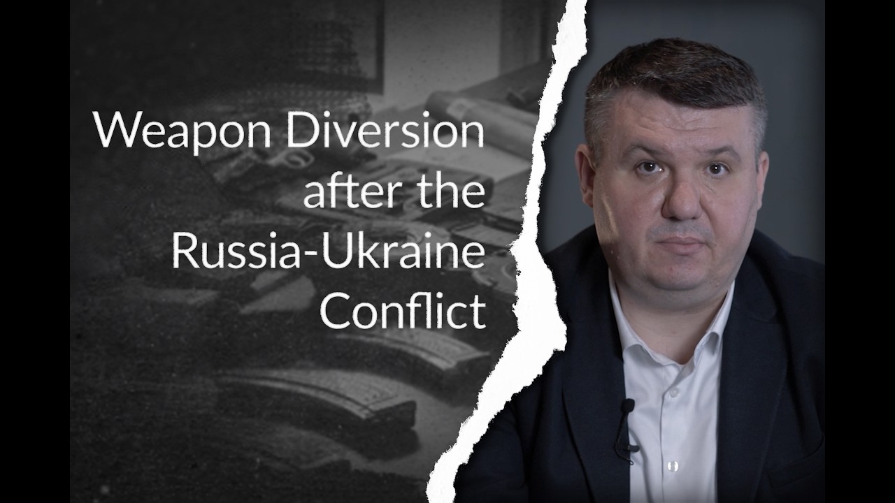 Weapon Diversion after the Russia-Ukraine Conflict