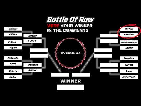 Warface VS Bloodlust | Overdoqx Presents: Battle Of Raw #5