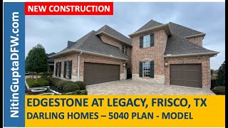 Builder spotlight: New construction homes in Frisco by Darling Homes - Edgestone At Legacy in Frisco