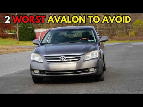 2 WORST & 3 BEST Toyota Avalon YEARS to own