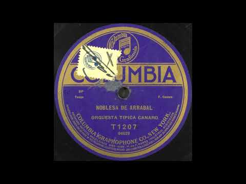 Nobleza de arrabal - Francisco Canaro - 1920