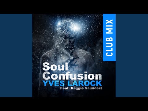 Soul Confusion (Club Mix)