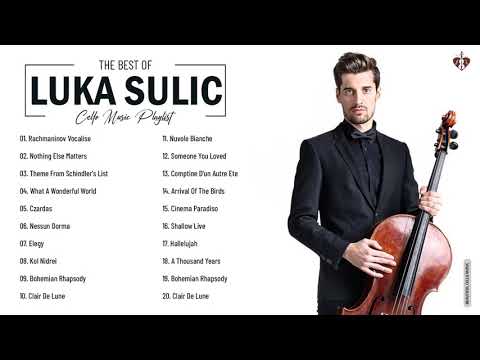Luka Sulic Greatest Hits Full Abum 2021 - The Best Of Luka Sulic - Best Cello Instrumental Music