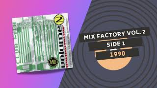 ​MIX FACTORY Vol. 2 | SIDE 1 🟣 | 1990 SWEDEN