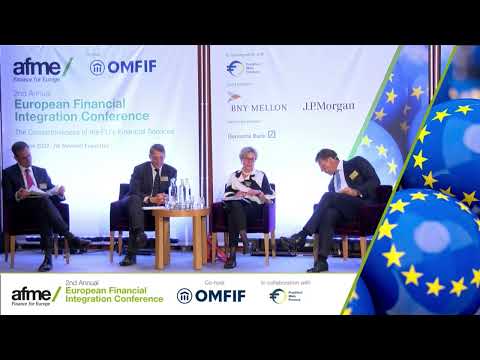 AFME EFI Conference 2022 - Panel discussion: The Competitiveness of the EU Financial Services Sector