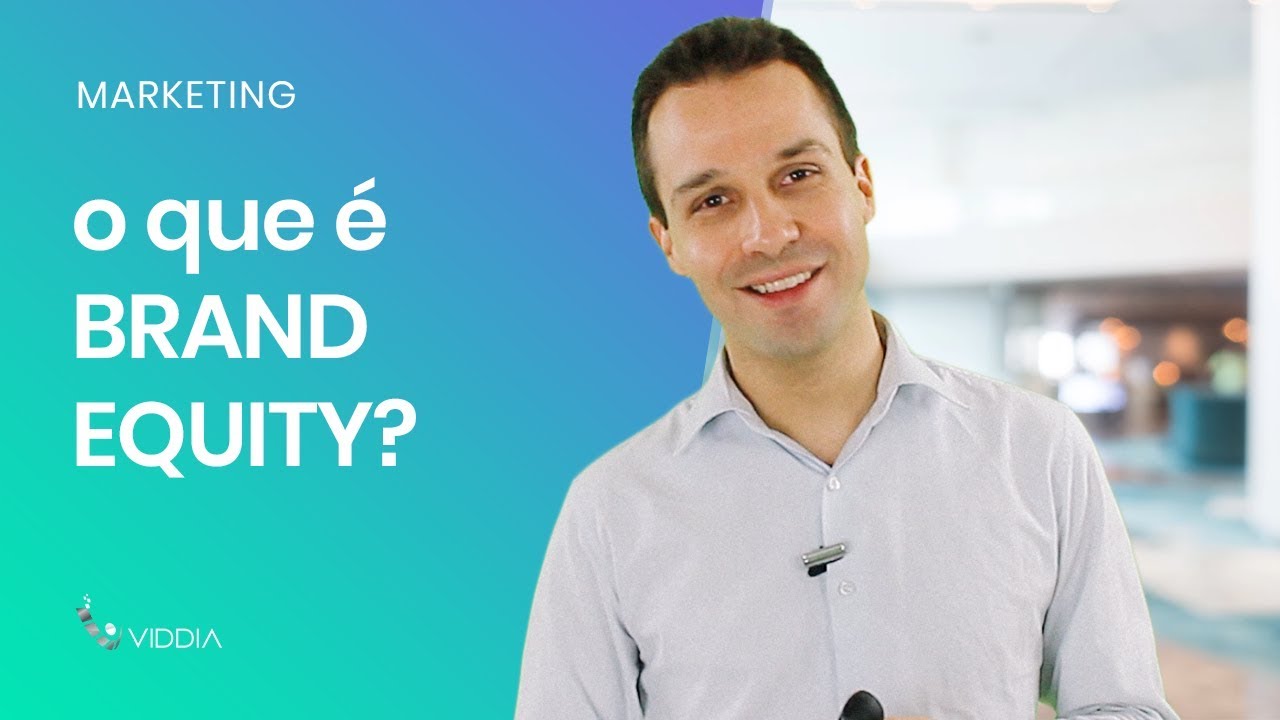 O que é Brand Equity?