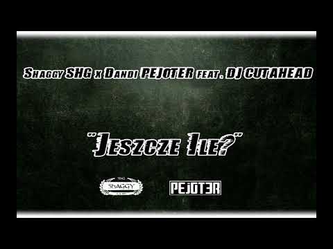 SHAGGY SHG x DANDI PEJOTER - JESZCZE ILE?