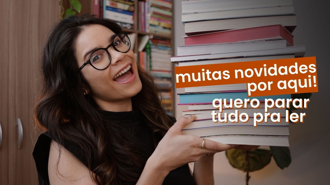 todos os LIVROS NOVOS que chegaram por aqui