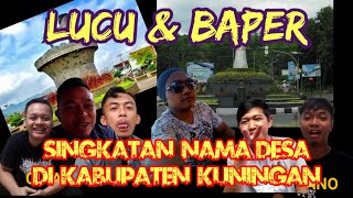 Download lagu PLESETAN LUCU NAMA DESA DI KABUPATEN KUNINGAN || DI JAMIN SERU & KOCAK BIKIN BAPER mp3
