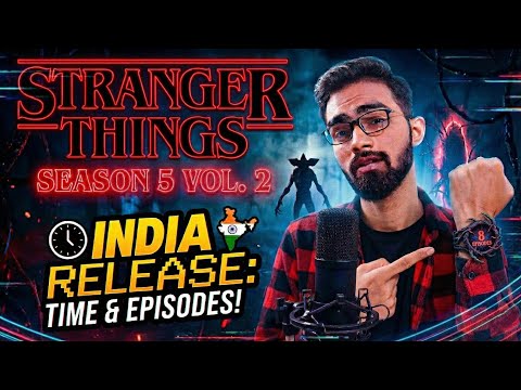Stranger Things Season 5 Volume 2 Release Time | Stranger Things Season 5 Volume 2 Trailer 