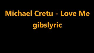 Michael Cretu - Love Me Lyrics (1979)