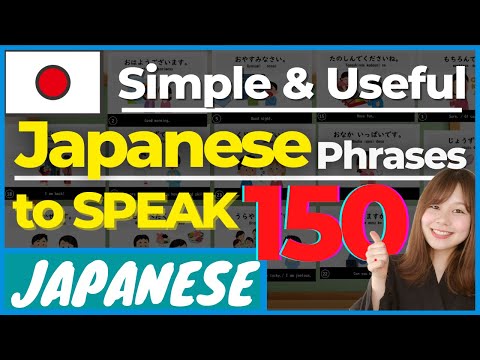 【Beginner】Top 150 Essential Japanese Phrases for Daily Conversation! - JLPT N5, N4, Travel to Japan