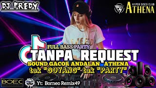 Download lagu DJ FREDY TERBARU 2025 TANPA REQUEST SOUND GACOR ATHENA FULL BASS _ LIVE ATHENA BANJARMASIN mp3 Download lagu DJ FREDY TERBARU 2025 TANPA REQUEST SOUND GACOR ATHENA FULL BASS _ LIVE ATHENA BANJARMASIN mp3