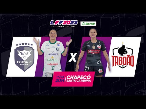 LFF Sicredi 2023 - Female/Unochapecó x  E.C Taboão Magnus - Jogo Ao Vivo