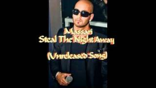 Massari - Steal The Night Away + Download Link + Lyrics