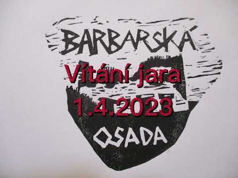 Folkolorit - Barbarská osada - Vítání jara 1.4.2023 s @barbarmamut8901
