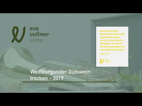 Fernprobe - Weissburgunder Gutswein Trocken 2019