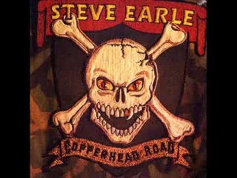 Steve Earle - Copperhead Road