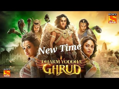 Sab TV  Serial ( Dharm Yoddha Garud  ) New Time