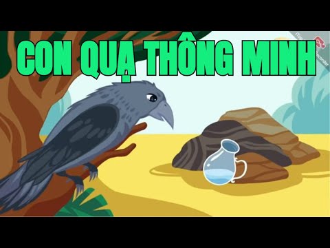 Câu Chuyện Con Quạ Thông Minh | Truyện Kể Lớp 1 Giúp Bé Học Cách Suy Nghĩ Sáng Tạo