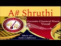 Raagalaya Academy - Online Shruthi - A# (6.5)