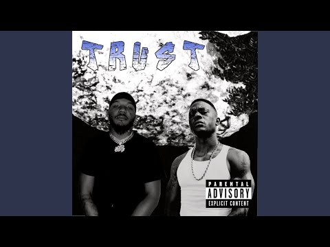 Trust (feat. Boosie Badazz)