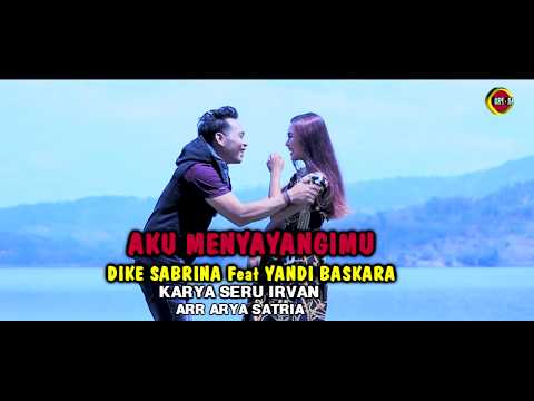 Dike Sabrina Feat. Yandi Baskara - Aku Menyayangimu | Dangdut (Official Music Video)