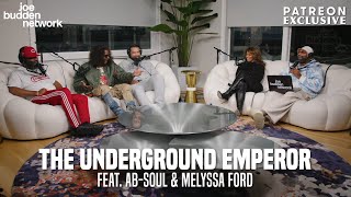 Patreon EXCLUSIVE | The Underground Emperor feat. Ab-Soul &amp; Melyssa Ford | The Joe Budden Podcast