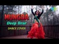 Mungda | मुंगडा  | Total Dhamaal | Dance Cover By Deep Brar