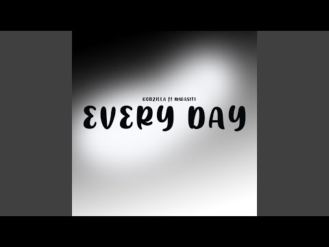 Every Day (feat. Mwasiti)