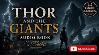 Thor and the Giants | Chris Rose | English Listening Audiobook