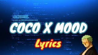 Coco x Mood - 24koGldn (MASHUP COVER) lyrics