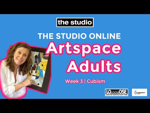 Adult Artspace | Week 3: Cubism