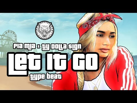 Pia Mia x Ty Dolla $ign Type Beat W/Hook - Let It Go | Prod. By N-Geezy