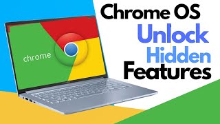 Chrome OS : Hidden Features