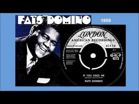 Fats Domino - If You Need Me