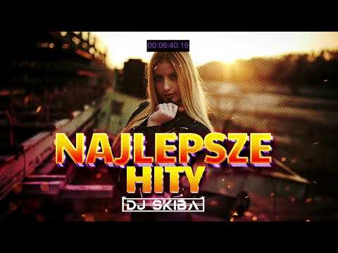 ⛔NAJLEPSZE HITY🔥Vol.10🚧🚘DJ SKIBA