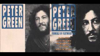 Peter Green - Born Under A Bad Sign
