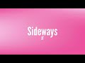 JT Sideways Lyrics