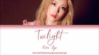 LOOΠΔ (이달의 소녀) Kim Lip (김립) — Twilight (Han|Rom|Eng Color Coded Lyrics)