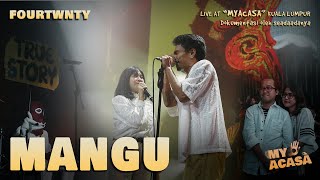 Download lagu Fourtwnty Ft. Charita Utami - Mangu (MYACASA Concert Version - Kuala Lumpur, Malaysia) mp3